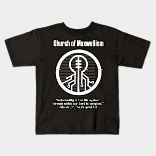 Church of Maxwellism Kids T-Shirt